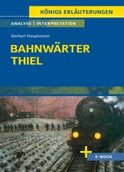 Bahnw&auml;rter Thiel von Gerhart Hauptmann