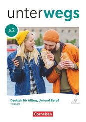 Unterwegs - Deutsch f&uuml;r Alltag, Uni und Beruf - Allgemeine Ausgabe - A2: Gesamtband