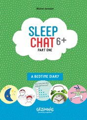 Sleepchat 6+ part one