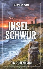 Inselschwur: Ein R&uuml;genkrimi