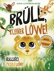 Br&uuml;ll, kleiner L&ouml;we - Ruggisti, piccolo Leone