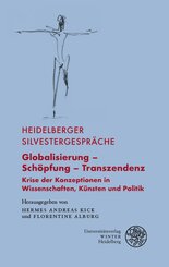 Globalisierung - Sch&ouml;pfung - Transzendenz