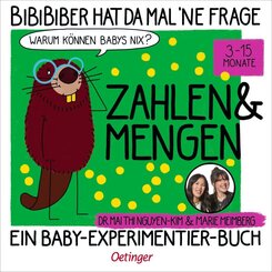 BiBiBiber hat da mal 'ne Frage. Warum k&ouml;nnen Babys nix? Zahlen & Mengen