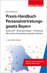 Praxis-Handbuch Personalvertretungsgesetz Bayern