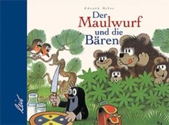 Der Maulwurf und die B&auml;ren