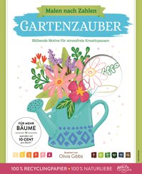 Malen nach Zahlen - Gartenzauber