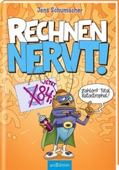 Rechnen NERVT! - Zahlen? Total katastrophal! (Rechnen NERVT! 2)