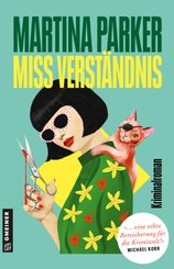 Miss Verst&auml;ndnis