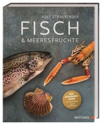 Fisch & Meeresfr&uuml;chte