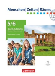 Menschen-Zeiten-R&auml;ume - Gesellschaftslehre/Gesellschaftswissenschaften - Rheinland-Pfalz und Saarland - Differenzierende Ausgabe ab 2026 - Band 1: 5./6. Schuljahr