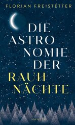 Die Astronomie der Rauhn&auml;chte
