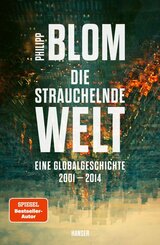 Die strauchelnde Welt
