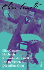 Hochzeit / Kom&ouml;die der Eitelkeit / Die Befristeten / Die Affen-Oper - Z&uuml;rcher Ausgabe, Band 2