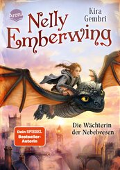 Nelly Emberwing (2). Die W&auml;chterin der Nebelwesen