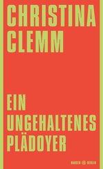 Ein ungehaltenes Pl&auml;doyer