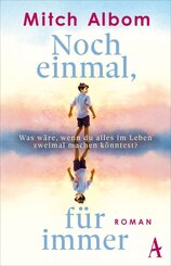 Noch einmal, f&uuml;r immer