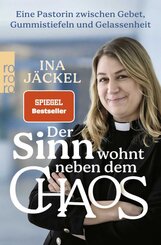 Der Sinn wohnt neben dem Chaos
