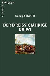 Der Drei&szlig;igj&auml;hrige Krieg