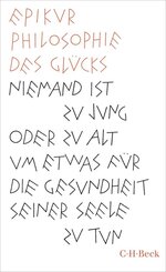 Philosophie des Gl&uuml;cks