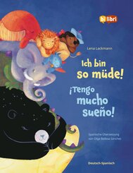 Ich bin so m&uuml;de! (Deutsch-Spanisch)