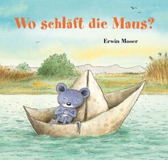 Wo schl&auml;ft die Maus?
