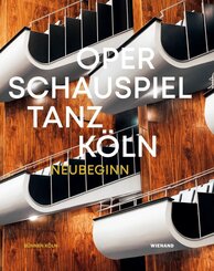 Oper - Schauspiel - Tanz K&ouml;ln