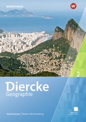 Diercke Geographie - Ausgabe 2024 f&uuml;r Gymnasien in Baden-W&uuml;rttemberg