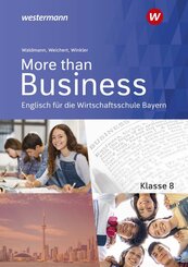 More than Business - Englisch an der Wirtschaftsschule in Bayern