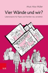 Vier W&auml;nde und wir?