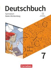 Deutschbuch Gymnasium - Baden-W&uuml;rttemberg - Ausgabe 2025 - 7. Schuljahr