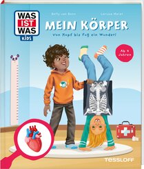 WAS IST WAS Kids Mein K&ouml;rper. Von Kopf bis Fu&szlig; ein Wunder!