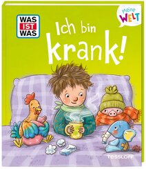 WAS IST WAS Meine Welt Bd. 23 Ich bin krank!