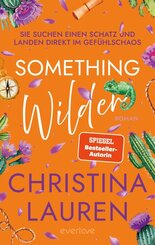 Something Wilder - Sie suchen einen Schatz und landen direkt im Gef&uuml;hlschaos