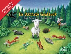 Da stinkate Goa&szlig;bock (Bayrischer Dialekt)