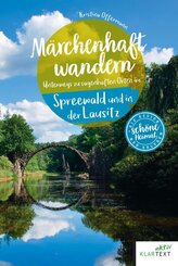 M&auml;rchenhaft wandern Spreewald und Lausitz