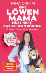 Eine L&ouml;wen-Mama muss nicht zwitschern k&ouml;nnen