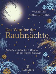 Das Wunder der Rauhn&auml;chte