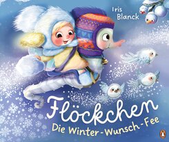 Fl&ouml;ckchen, die Winter-Wunsch-Fee