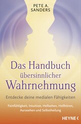 Das Handbuch &uuml;bersinnlicher Wahrnehmung