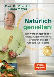 Nat&uuml;rlich genie&szlig;en!