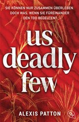 Us Deadly Few