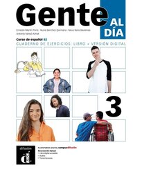 Gente al d&iacute;a 3 B2 - Edici&oacute;n h&iacute;brida