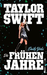 Taylor Swift: Die fr&uuml;hen Jahre