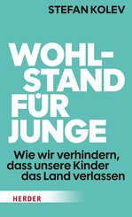 Wohlstand f&uuml;r Junge