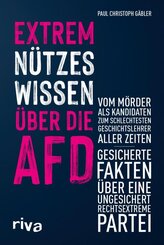 Extrem n&uuml;tzes Wissen &uuml;ber die AfD