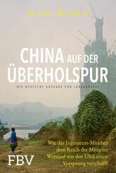 China auf der &Uuml;berholspur