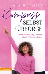 Kompass Selbstf&uuml;rsorge