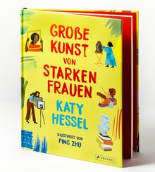 Gro&szlig;e Kunst von starken Frauen
