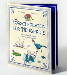 Forscherlatein f&uuml;r Neugierige