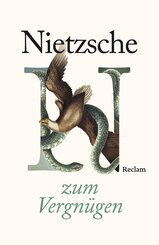 Nietzsche zum Vergn&uuml;gen
